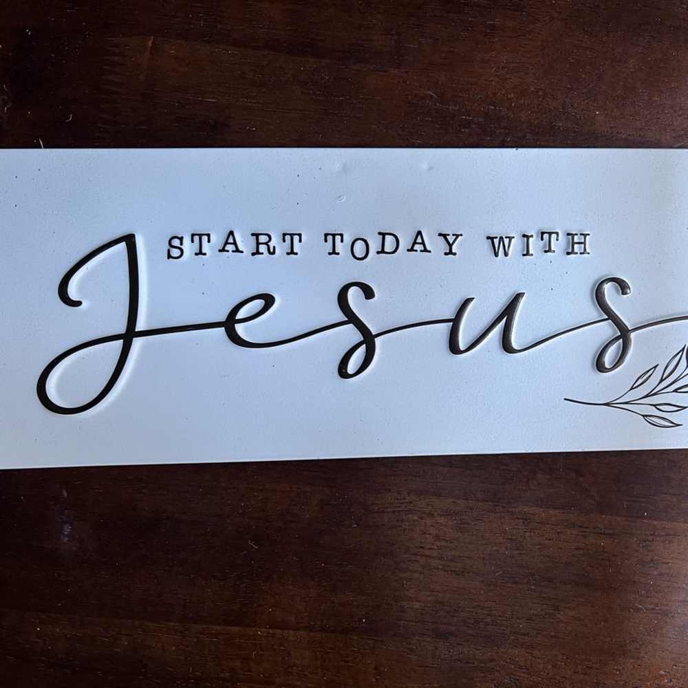 Start Today With Jesus Wall Decor $7